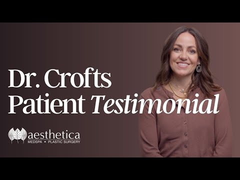  Patient Testimonial | Dr. Kimball M. Crofts, Board Certified Plastic Surgeon