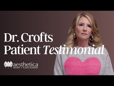  Patient Experience Testimonial | Dr. Kimball M. Crofts, Board Certified Plastic Surgeon